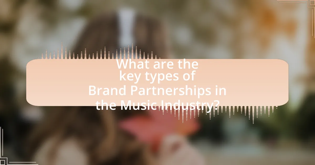 What are the key types of Brand Partnerships in the Music Industry?